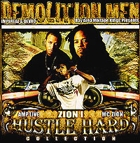 Demolition Men: Hustle Hard Collection