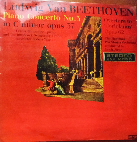 Piano Concerto No. 3 In C Minor, Opus 37 / Overture To 'Coriolanus', Opus 62