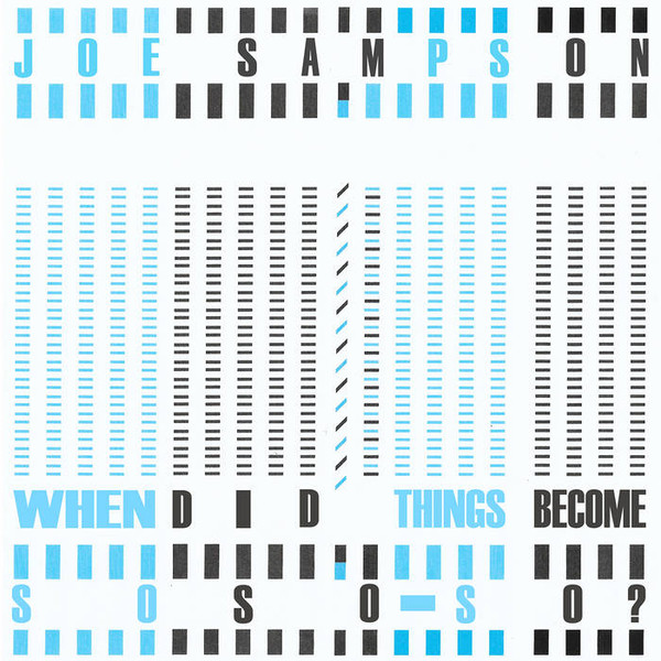 When Did Things Become So So-So?