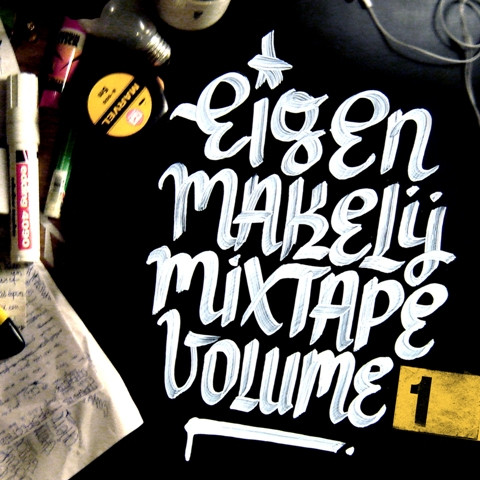 Eigen Makelij Mixtape Volume 1