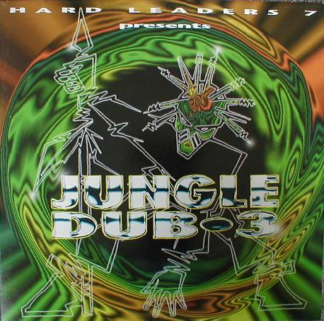 Hard Leaders 7 - Jungle Dub•3
