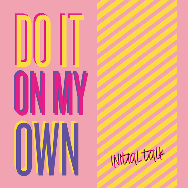 Do It On My Own