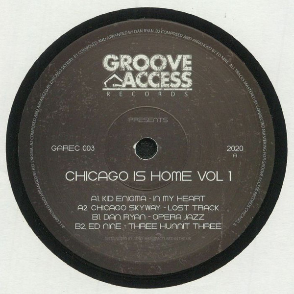 Chicago Is Home Vol.1