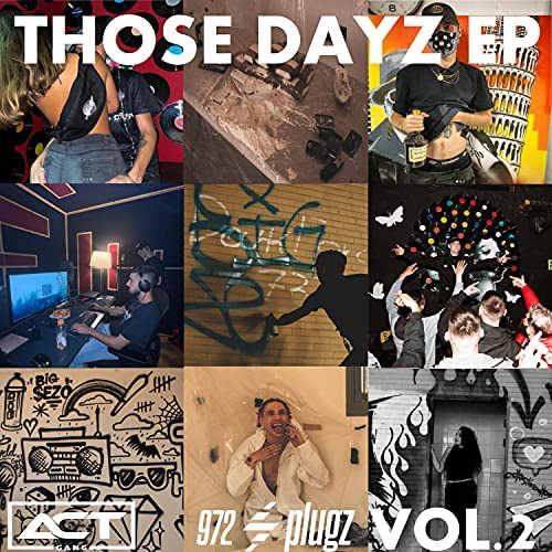 Those Dayz EP Vol. 2