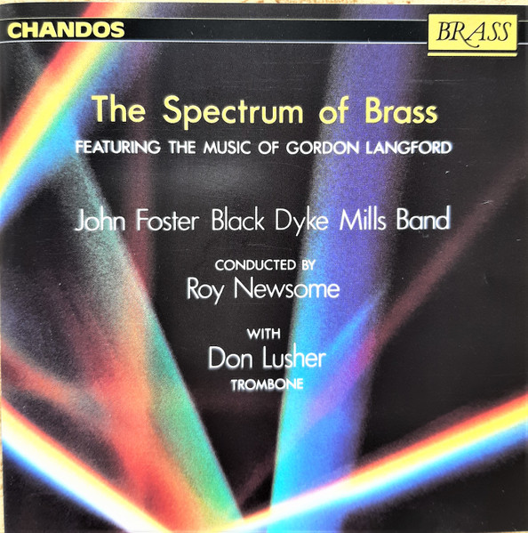 The Spectrum Of Brass: Featuring The Music Of Gordon Langford
