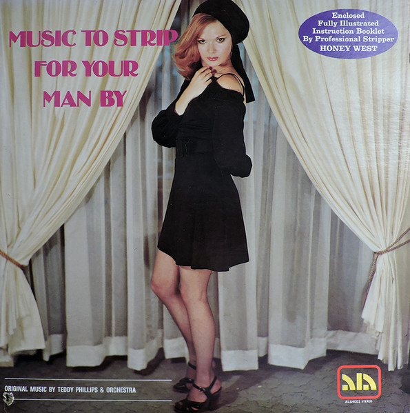 Music To Strip For Your Man By