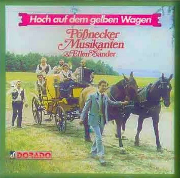 Hoch Auf Dem Gelben Wagen