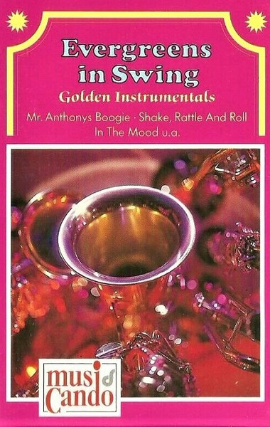 Evergreens In Swing (Golden Instrumentals)