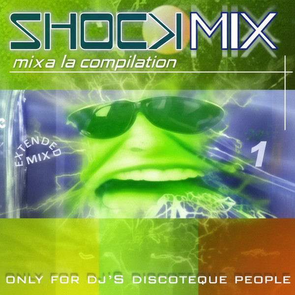 Shock Mix Vol. 1