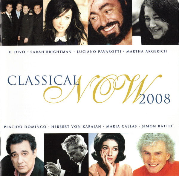 Classical Now 2008 = クラシカル・ナウ2008