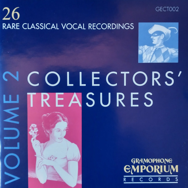 Collectors' Treasures, Volume Two: 26 Rare Classical Vocal Recordings