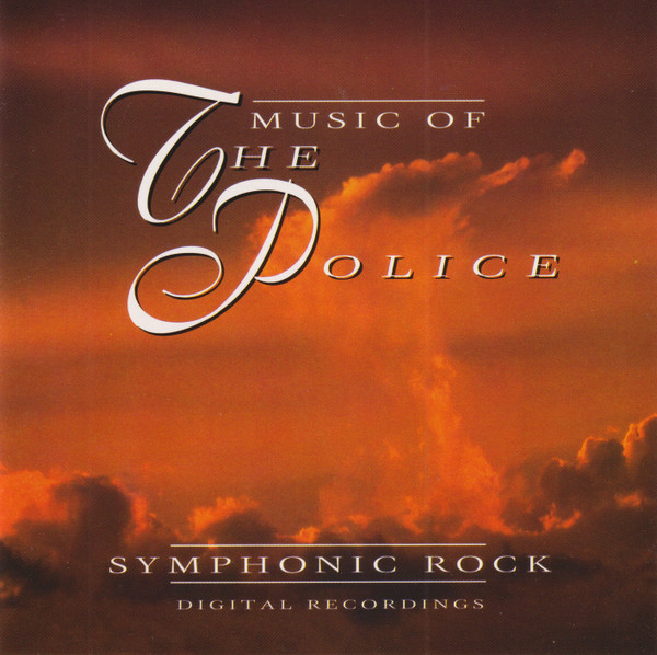 The Music Of The Police (Symphonic Rock)