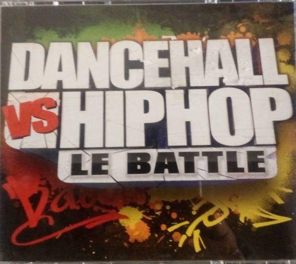 Dancehall Vs Hip Hop Le Battle