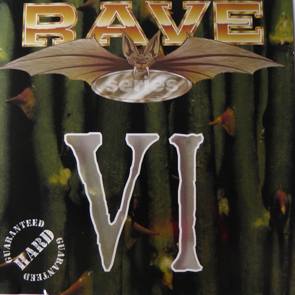 Rave Series Volume VI