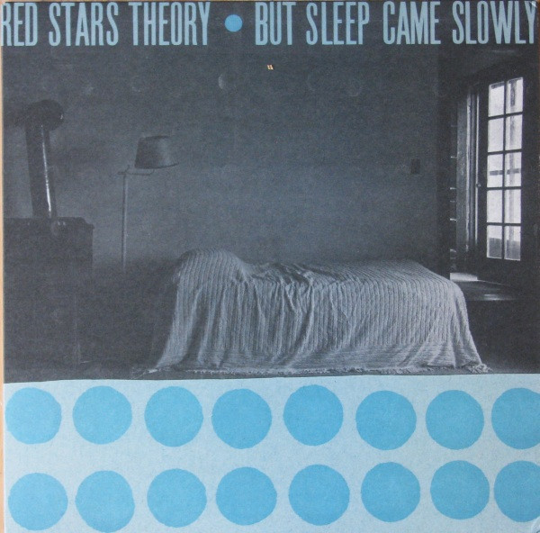 But Sleep Came Slowly