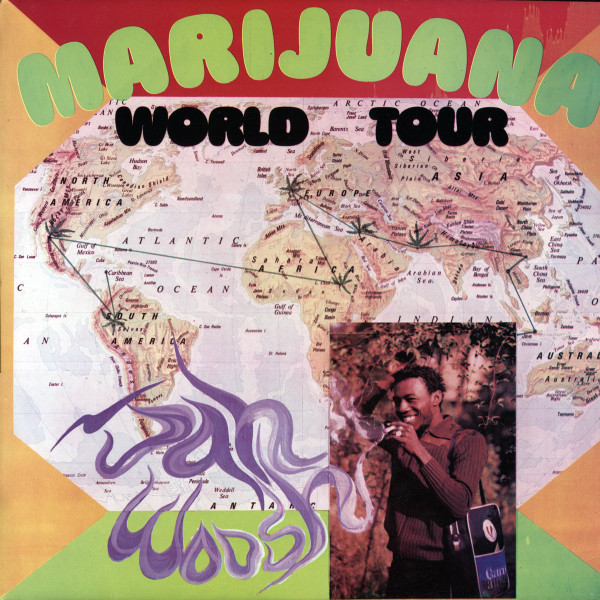 Marijuana World Tour