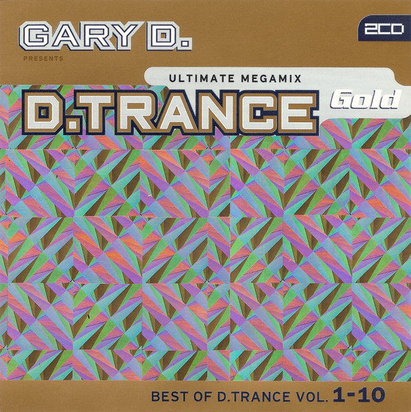 D.Trance Gold (Best Of D.Trance Vol. 1-10)