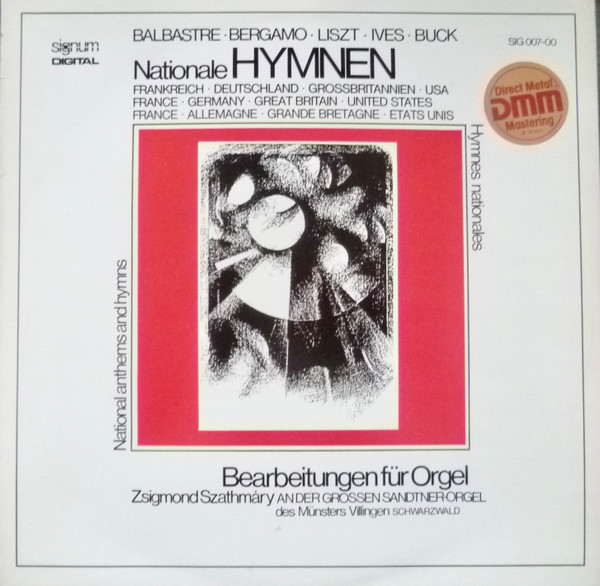 Nationale Hymnen / National Anthems And Hymns - Bearbeitungen Für Orgel