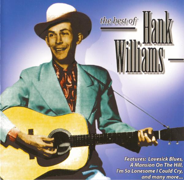 The Best Of Hank Williams