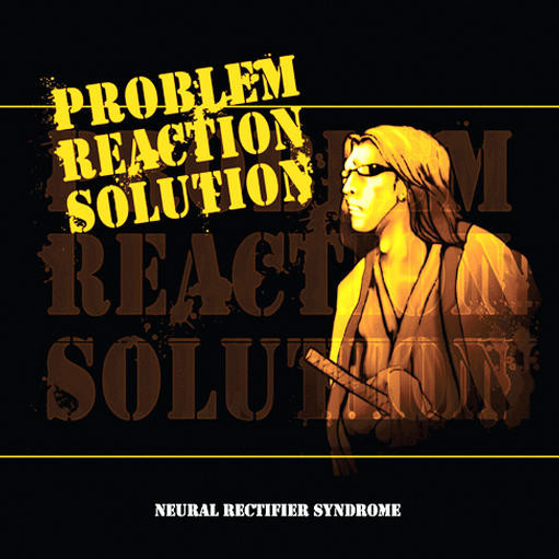 Problem Reaction Solution