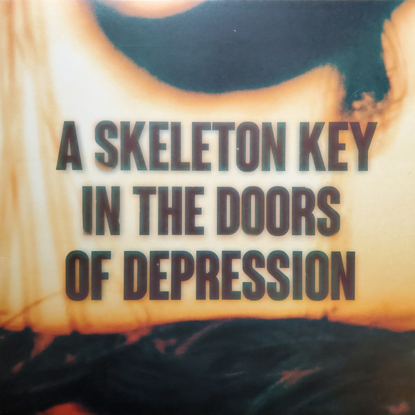 A Skeleton Key In The Doors Of Depression