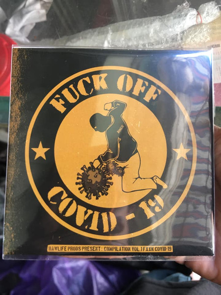 Fuck Off Covid-19