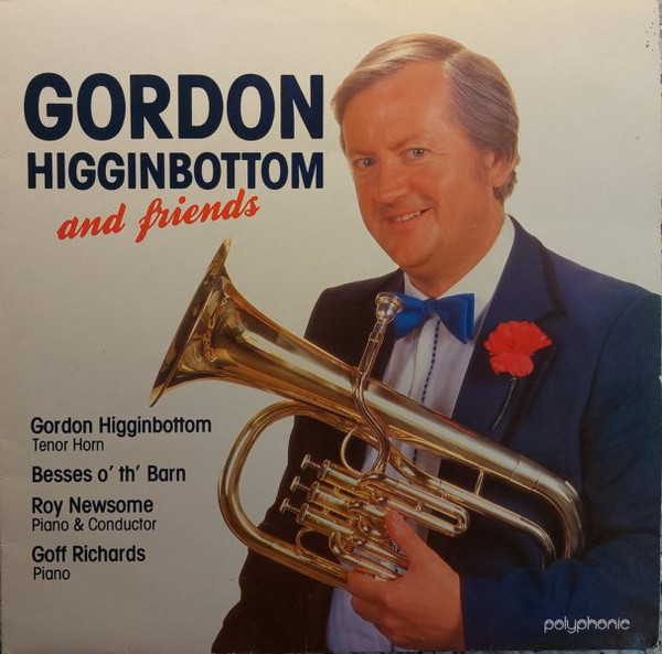 Gordon Higginbottom And Friends