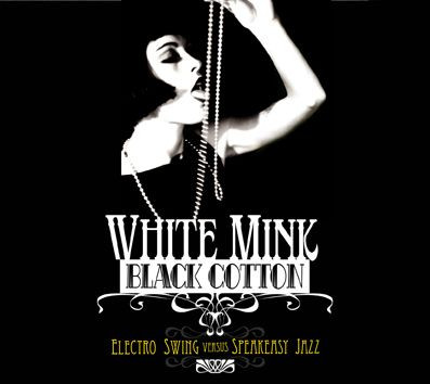 White Mink : Black Cotton