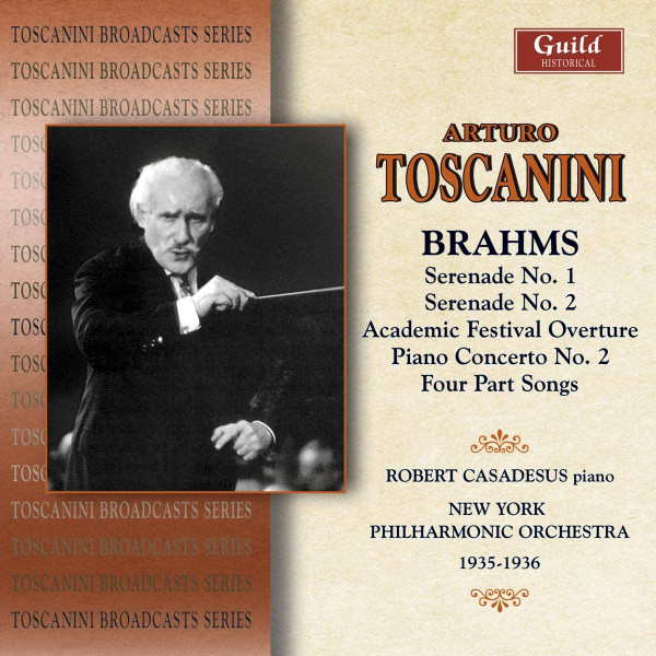Serenade No. 1 / Serenade No. 2 / Academic Festival Overture / Piano Concerto No. 2 / Four Part Songs