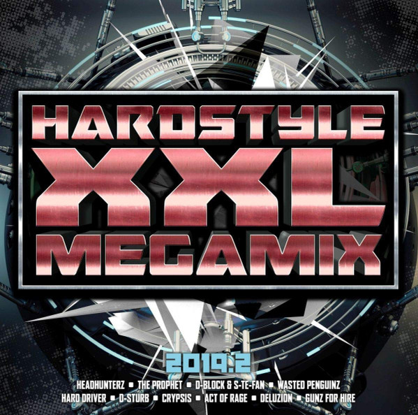 Hardstyle XXL Megamix 2019.2