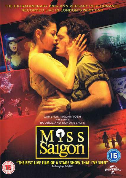 Miss Saigon - 25th Anniversary Performance Of Miss Saigon Recorded Live In London's West End