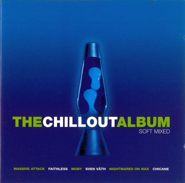The Chillout Album - Soft Mixed