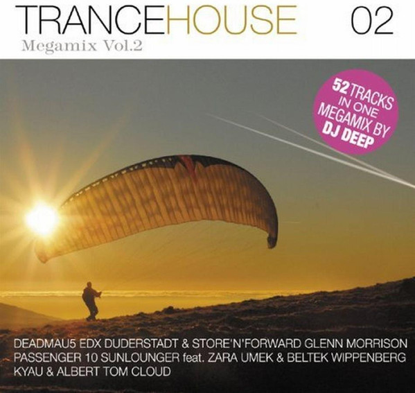 Trance House Megamix Vol. 02