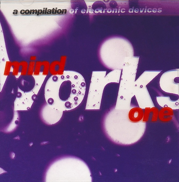 Mindworks One (A Compilation Of Electronic Devices)