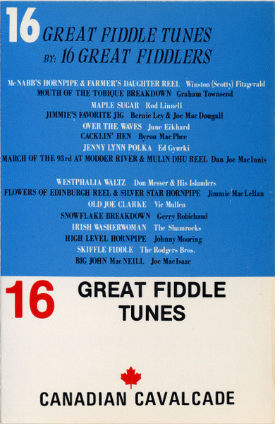 16 Great Fiddle Tunes By: 16 Great Fiddlers