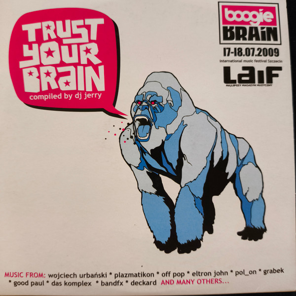 Trust Your Brain