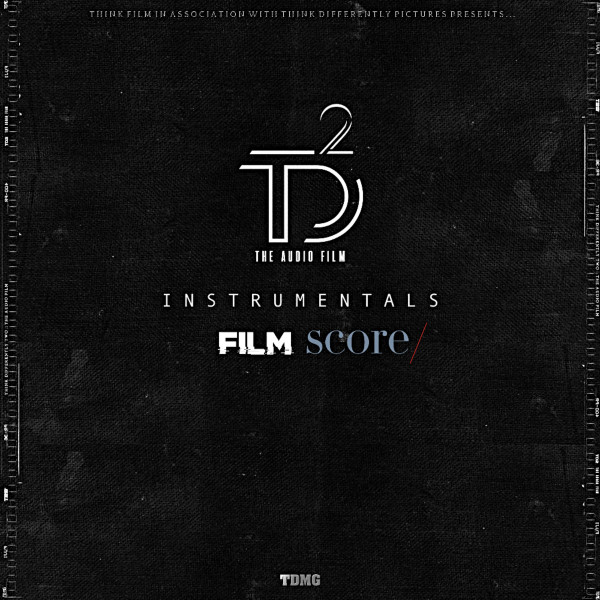 Presents​ Think Differently Two :: The Audio Film Instrumentals :: Film Score 