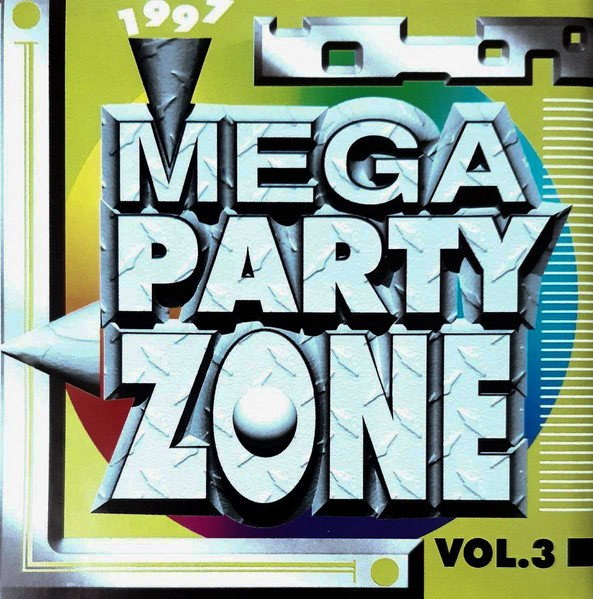 1997 Mega Party Zone Vol. 3