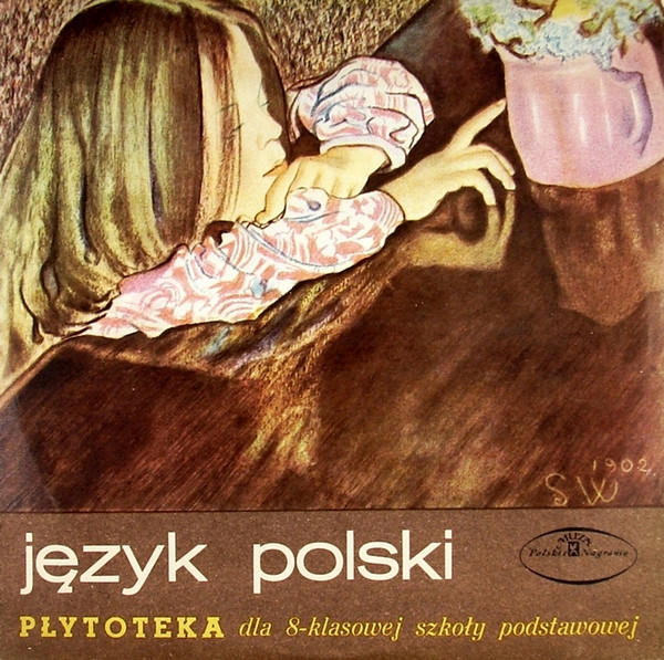 Język Polski. Płytoteka Dla 8-Klasowej Szkoły Postawowej