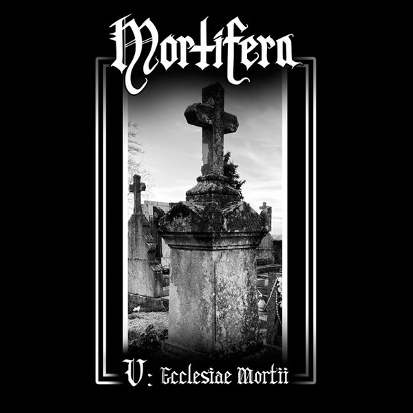 V: Ecclesiae Mortii