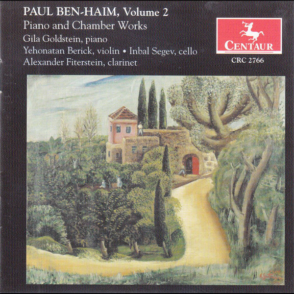 Paul Ben-Haim: Piano & Chamber Works, Vol. 2 