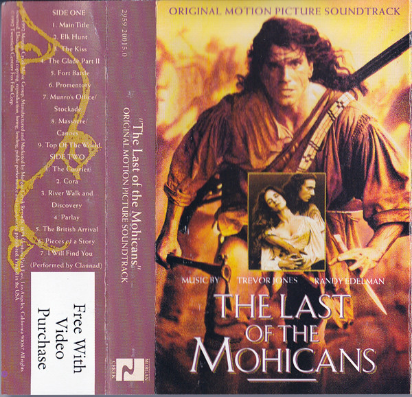 The Last Of The Mohicans: Original Motion Picture Soundtrack