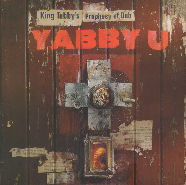 King Tubby's Prophesy Of Dub