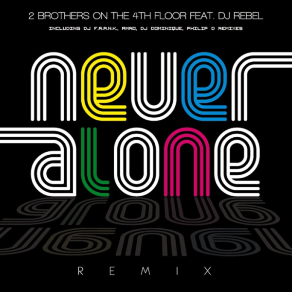 Never Alone (Remix)