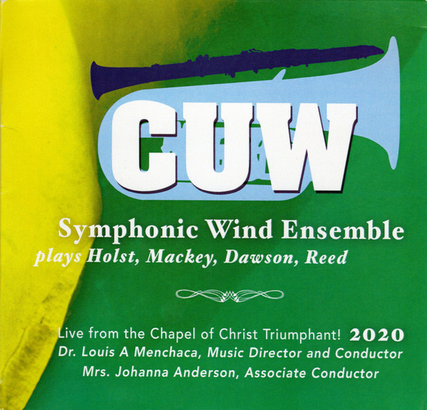 CUW Symphonic Wind Ensemble Plays Holst, Mackey, Dawson, Reed