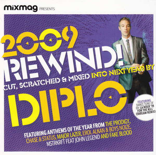2009 Rewind! (Cut, Scratched & Mixed Into Next Year By Diplo)