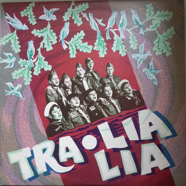 Tra Lia Lia