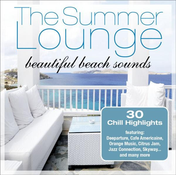 The Summer Lounge ...Beautiful Beachsounds