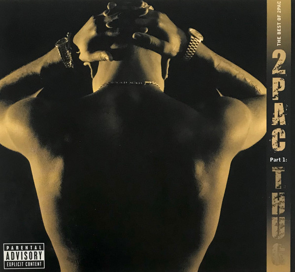 The Best Of 2Pac - Part 1: Thug