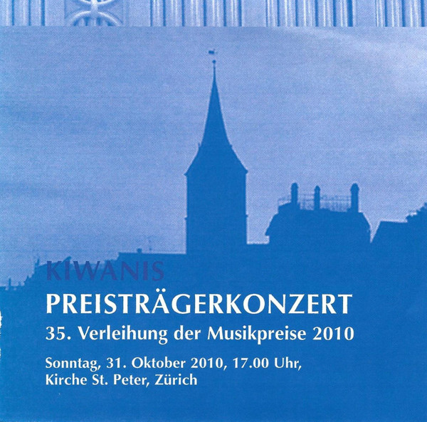 Kiwanis Preisträgerkonzert (35. Verleihung Der Musikpreise 2010)